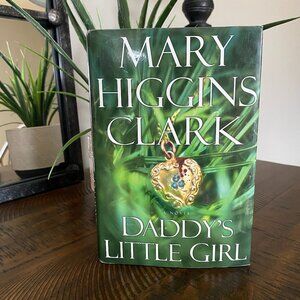 Book Daddy's Little Girl a novel by Mary Higgins Clark hardcover 2002